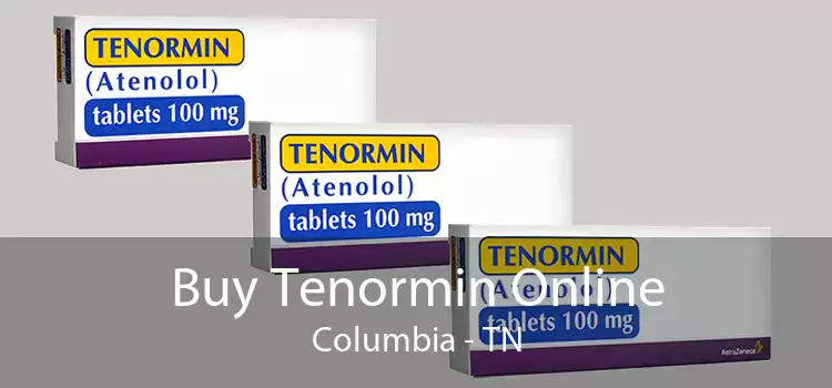 Buy Tenormin Online Columbia - TN