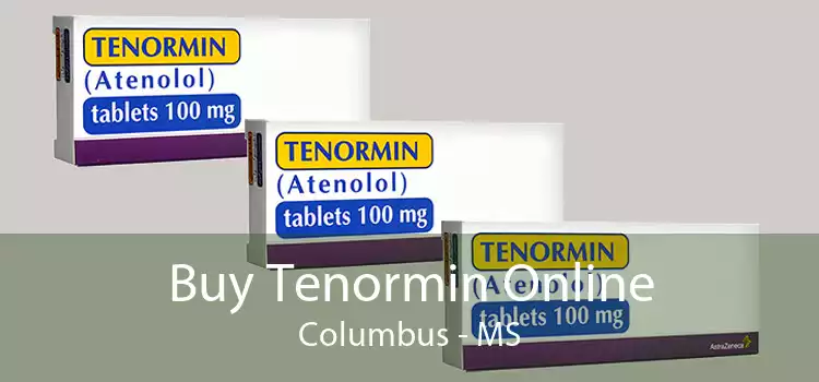 Buy Tenormin Online Columbus - MS