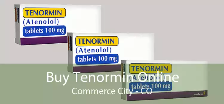 Buy Tenormin Online Commerce City - CO