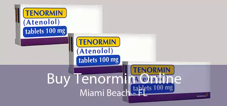 Buy Tenormin Online Miami Beach - FL